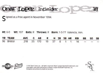 1997 Best Bristol White Sox #18 Omar Lopez Back