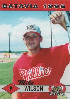 1999 Batavia Muckdogs #NNO Mike Wilson Front