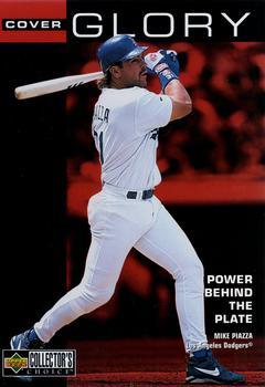 1998 Collector's Choice - Cover Glory 5x7 #4 Mike Piazza Front