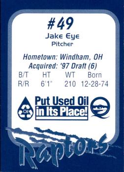 1998 Ogden Raptors #NNO Jake Eye Back
