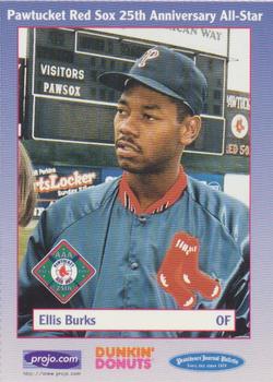 1997 Dunkin' Donuts Pawtucket Red Sox 25th Anniversary All-Stars #NNO Ellis Burks Front