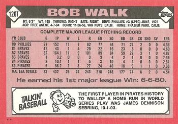 1986 Topps Traded #120T Bob Walk Back