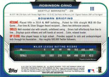2015 Bowman Chrome #111 Robinson Cano Back