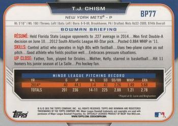 2015 Bowman - Prospects #BP77 T.J. Chism Back