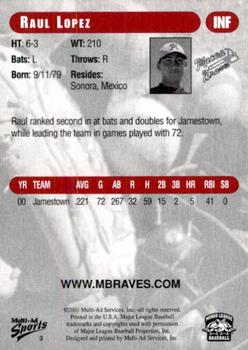 2001 Multi-Ad Macon Braves #3 Raul Lopez Back