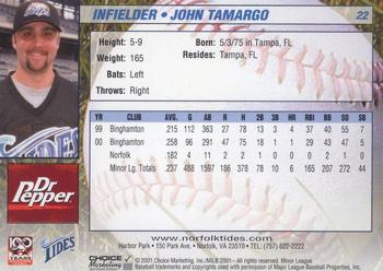 2001 Choice Norfolk Tides #22 John Tamargo Back