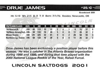 2001 Grandstand Lincoln Saltdogs #NNO Drue James Back