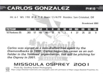 2001 Grandstand Missoula Osprey #NNO Carlos Gonzalez Back