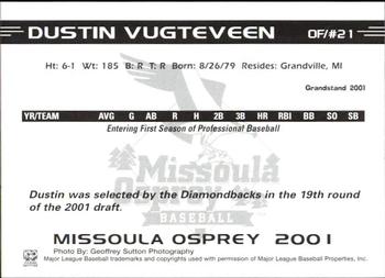2001 Grandstand Missoula Osprey #NNO Dustin Vugteveen Back