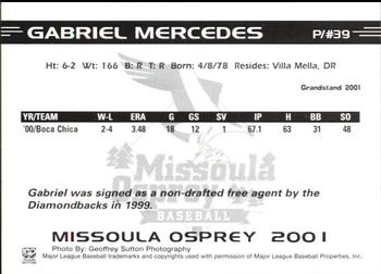 2001 Grandstand Missoula Osprey #NNO Gabriel Mercedes Back