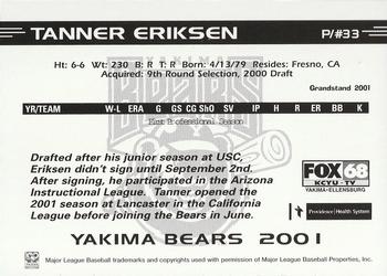 2001 Grandstand Yakima Bears #NNO Tanner Eriksen Back