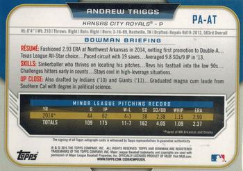 2015 Bowman - Paper Prospect Retail Autographs #PA-AT Andrew Triggs Back