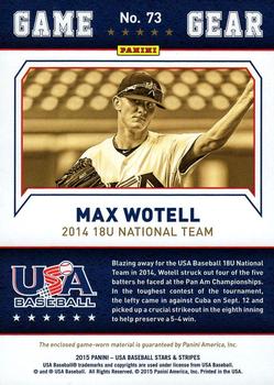 2015 Panini USA Baseball Stars & Stripes - Game Gear Materials #73 Max Wotell Back