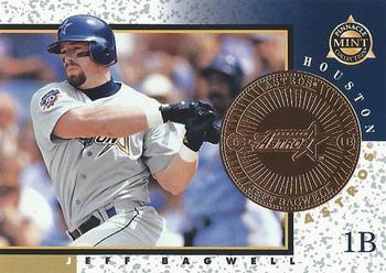 1998 Pinnacle Mint Collection - Bronze #1 Jeff Bagwell Front