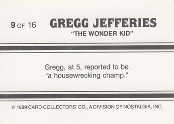 1989 Card Collectors Gregg Jefferies Wonder Kid #9 Gregg Jefferies  Back