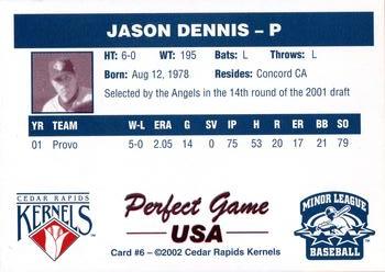 2002 Perfect Game Cedar Rapids Kernels #6 Jason Dennis Back