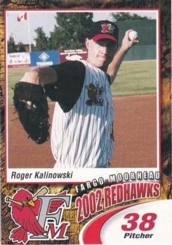 2002 Fargo-Moorhead RedHawks #NNO Roger Kalinowski Front
