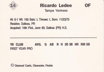 1990 Diamond Cards Tampa Yankees #14 Ricky Ledee Back