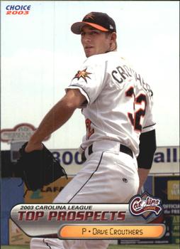 2003 Choice Carolina League Top Prospects #03 Dave Crouthers Front