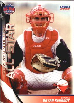 2003 Choice Midwest League All-Stars #30 Bryan Kennedy Front
