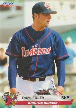 2003 Choice Kinston Indians #05 Travis Foley Front