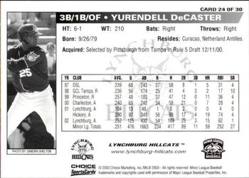 2003 Choice Lynchburg Hillcats #24 Yurendell DeCaster Back