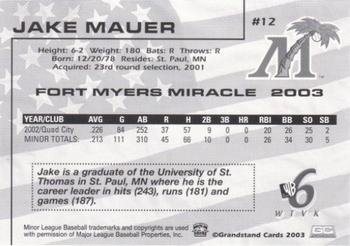 2003 Grandstand Fort Myers Miracle #NNO Jake Mauer Back