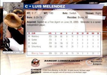 2003 Choice Bangor Lumberjacks #11 Luis Melendez Back