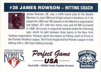 2003 Perfect Game Cedar Rapids Kernels #28 James Rowson Back