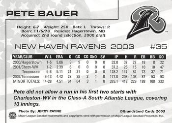 2003 Grandstand New Haven Ravens #NNO Pete Bauer Back