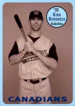 2003 Vancouver Canadians #NNO Kirk Nordness Front