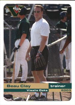 2003 Grandstand Visalia Oaks #'03 Beau Clay Front