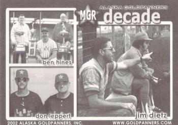 2002 Alaska Goldpanners Decade: 1993-2002 #MGR Jim Dietz / Ben Hines / Don Leppert Back