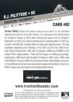 2015 Choice Trenton Thunder #02 P.J. Pilittere Back
