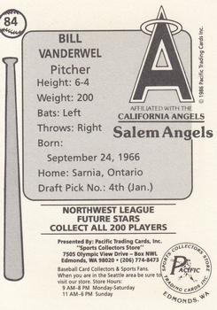 1986 Cramer Salem Angels #84 Bill Vanderwel Back