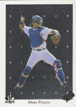 1998 SP Authentic - Sheer Dominance Silver #SD40 Mike Piazza Front