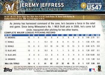 2015 Topps Update #US47 Jeremy Jeffress Back