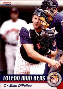 2004 Choice Toledo Mud Hens #6 Mike DiFelice Front