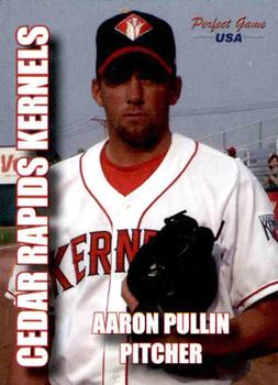 2004 Perfect Game Cedar Rapids Kernels #8 Aaron Pullin Front