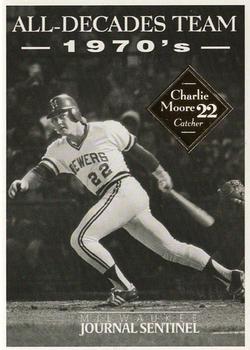 2000 Milwaukee Journal Sentinel Brewers All Decades Team 1970s #NNO Charlie Moore Front