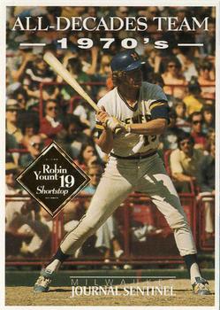 2000 Milwaukee Journal Sentinel Brewers All Decades Team 1970s #NNO Robin Yount Front