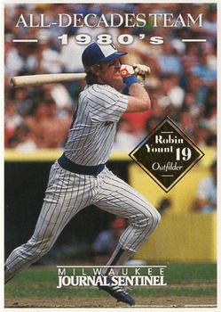 2000 Milwaukee Journal Sentinel Brewers All Decades Team 1980s #NNO Robin Yount Front