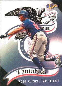 1998 Ultra - Notables #16N Jose Cruz Jr. Front