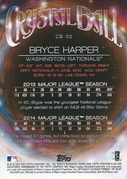 2015 Stadium Club - Crystal Ball #CB-02 Bryce Harper Back