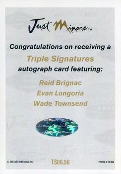 2006 Justifiable - Triple Signatures #TS06.56 Reid Brignac / Evan Longoria / Wade Townsend Back