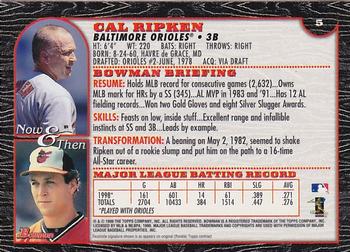 1999 Bowman - International #5 Cal Ripken Back