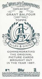 2015 Topps Allen & Ginter - Mini A & G Back #292 Grant Balfour Back