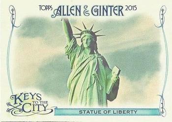 2015 Topps Allen & Ginter - Keys to the City #KTC-1 Statue of Liberty Front