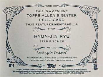 2015 Topps Allen & Ginter - Full Size Relic #FSRB-HRY Hyun-Jin Ryu Back
