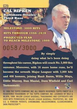 1999 Finest - Milestones #M2 Cal Ripken Back